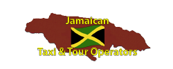 Jamaican Taxi and Tours Operators Page by the Jamaican Business Directory