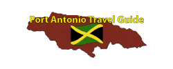 Port Antonio Travel Guide Page by the Jamaican Business Directory