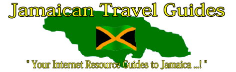 Jamaican Travel Guide.com - Jamaican Travel Guides.com - Your Internet Resource Guides to Jamaica