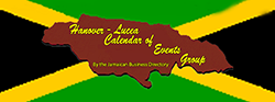 Hanover – Lucea Calendar of Events Group by the Jamaican Business Directory